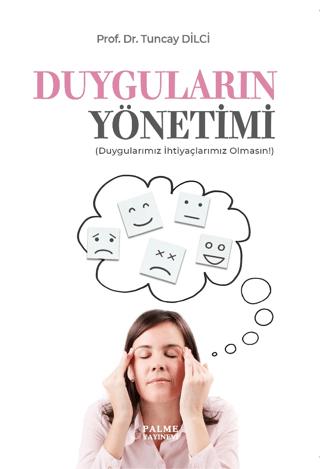 Duyguların Yönetimi | Palme Yayıncılık (Ciltsiz)  - Resim 1