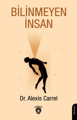 Bilinmeyen İnsan | Dorlion Yayınları (Ciltsiz)  - Resim 1