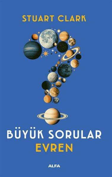 Büyük Sorular - Evren | Alfa Yayıncılık (İnce Kapak)  - Resim 1