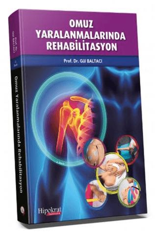 Omuz Yaralanmalarında Rehabilitasyon | Hipokrat Kitabevi (Ciltsiz)  - Resim 1