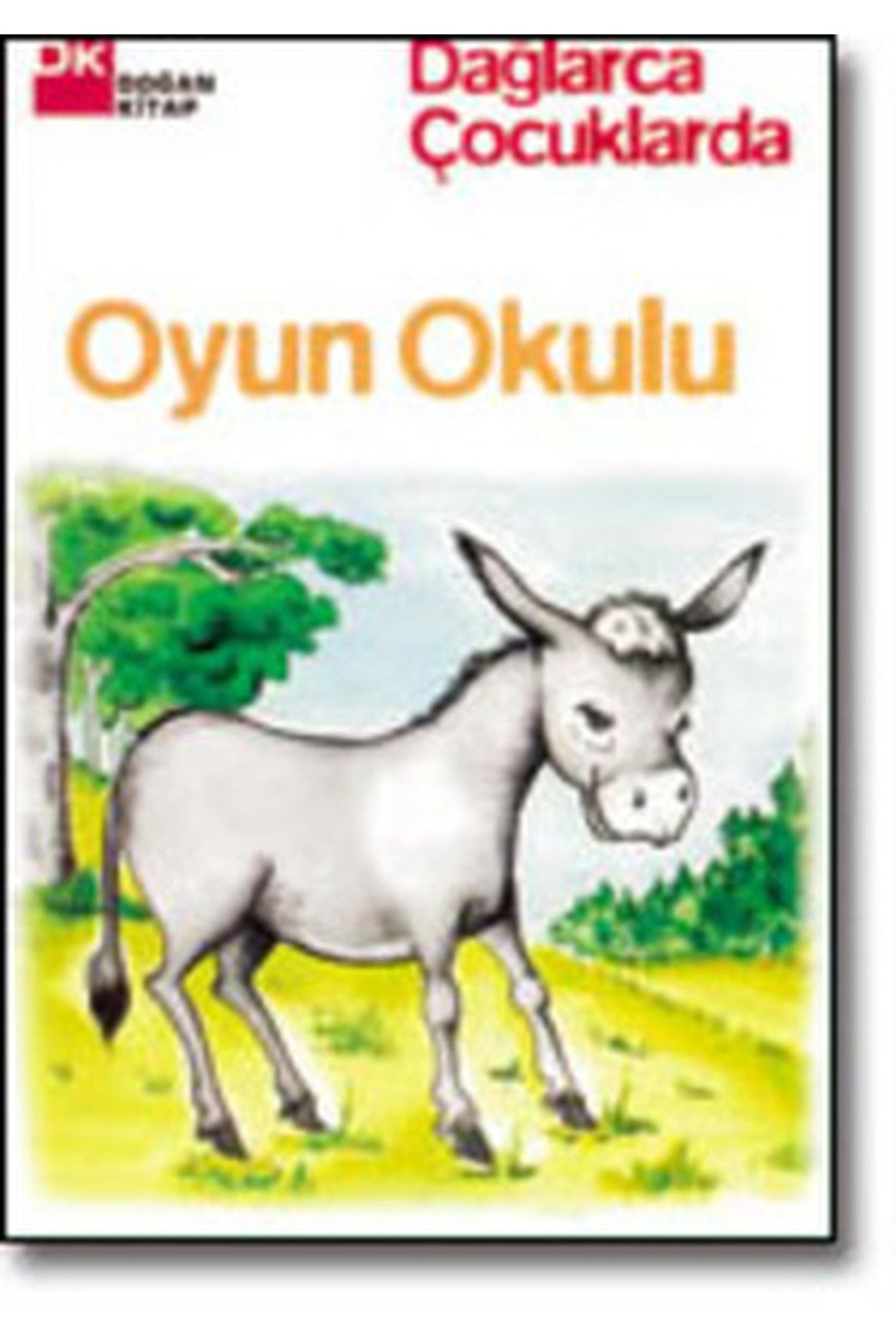 Oyun Okulu - Fazıl Hüsnü Dağlarca - Fazıl Hüsnü Dağlarca kitap kapağı