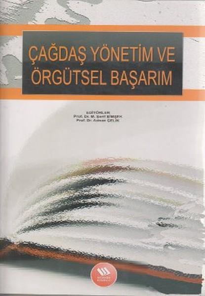 Çağdaş Yönetim ve Örgütsel Başarım | Eğitim Yayınevi (İnce Kapak)  - Resim 1