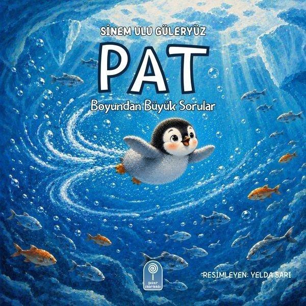Pat | Şeker Fabrikası Yayınları (İnce Kapak)  - Resim 1