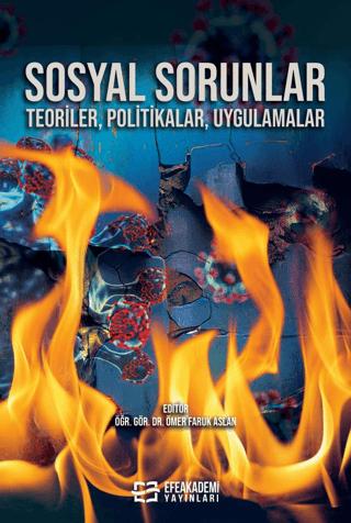 Sosyal Sorunlar Teoriler, Politikalar, Uygulamalar)