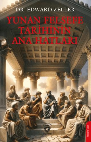 Yunan Felsefe Tarihinin Ana Hatları
