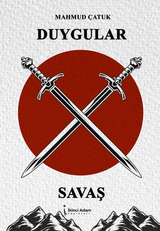 Duygular X Savaş