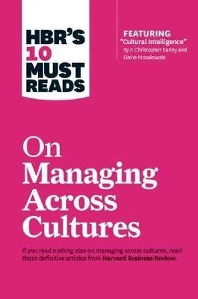 HBR's 10 Must Reads on Managing Across Cultures (with featured article Cultural Intelligence by P. | Harvard Business Review Press (İnce Kapak)  - Resim 1