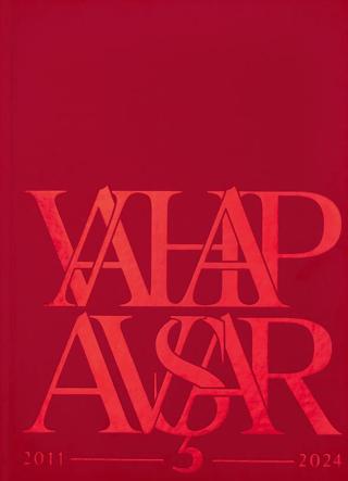 Vahap Avşar 2011-2024 | Espas Kuram Sanat Yayınları (Ciltli)  - Resim 1