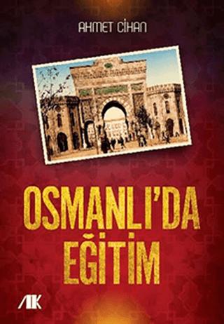 Osmanlıda Eğitim | Akademik Kitaplar (Ciltsiz)  - Resim 1