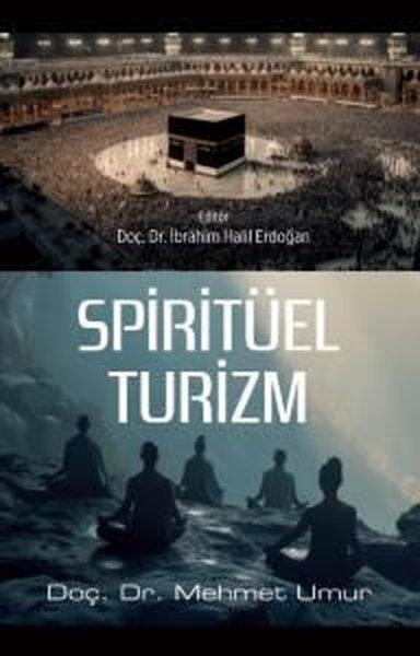 Spiritüel Turizm | Nobel Bilimsel Eserler (İnce Kapak)  - Resim 1