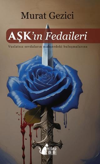 Aşkın Fedaileri