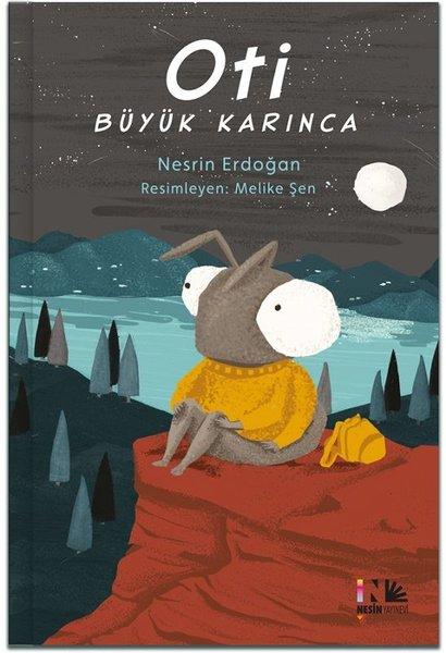 Oti Büyük Karınca | Nesin Yayınevi (İnce Kapak)  - Resim 1