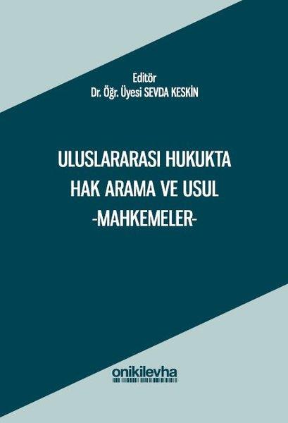 Uluslararası Hukukta Hak Arama ve Usul - Mahkemeler | On İki Levha Yayıncılık (İnce Kapak)  - Resim 1