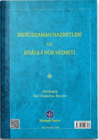 Bediüzzaman Hz. ve Risale-i Nur Hizmeti (Mukayeseli) | Altınbaşak Neşriyat (Ciltsiz)  - Resim 1