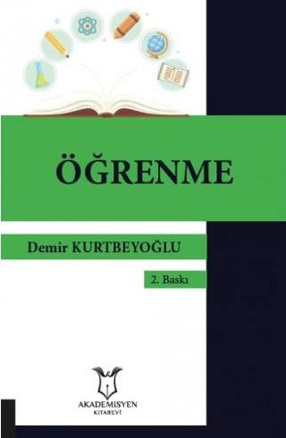 Öğrenme (2.Baskı) | Akademisyen Kitabevi (Ciltsiz)  - Resim 1