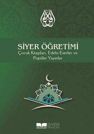 Siyer Öğretimi Çocuk Kitapları, Edebi Eserler ve Popüler Yayınlar