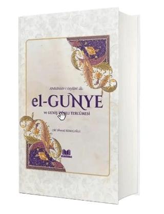 El Gunye ve Geniş İzahlı Tercümesi | Kitap Kalbi Yayıncılık (Ciltli)  - Resim 1