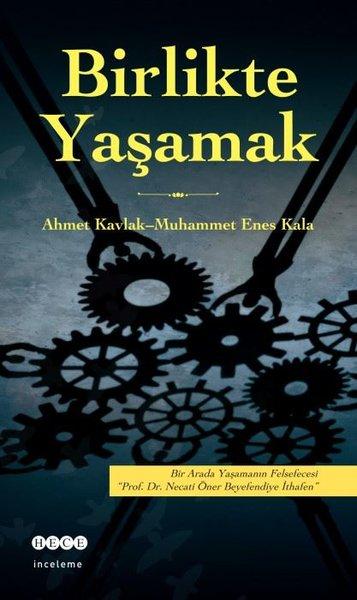 Birlikte Yaşamak | Hece Yayınları (İnce Kapak)  - Resim 1