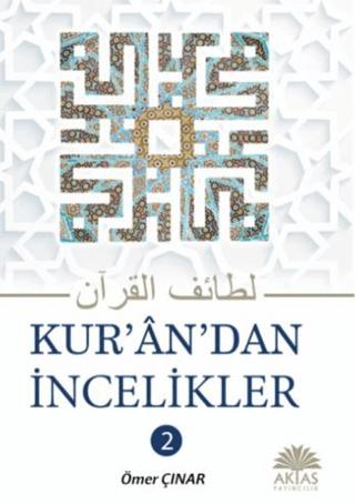 Kuran'dan İncelikler 2. Cilt