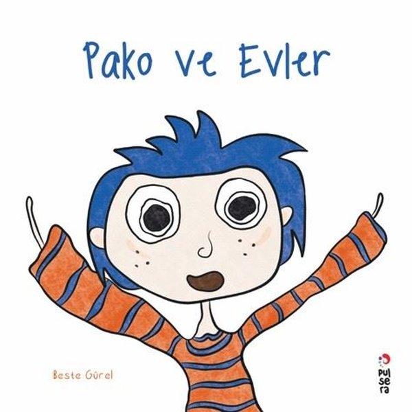 Pako ve Evler | Pulsera Yayınevi (İnce Kapak)  - Resim 1