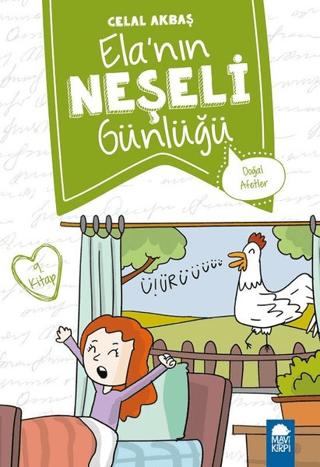 Doğal Afetler - Elanın Neşeli Günlüğü 9. Kitap | Mavi Kirpi Yayınları (Ciltsiz)  - Resim 1