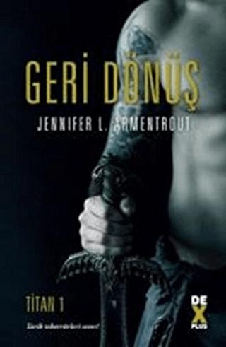Titan 1- Geri Dönüş | Dex Yayınevi (Ciltsiz)  - Resim 1