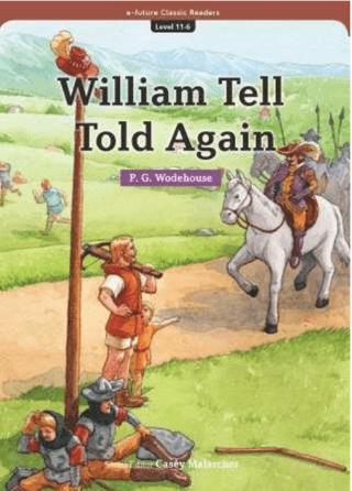William Tell Told Again (eCR Level 11) | e-future (Ciltsiz)  - Resim 1