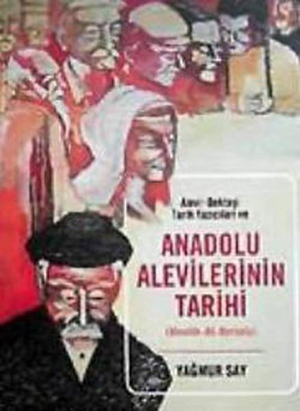 Anadolu Alevilerinin Tarihi | Su Yayınları (İnce Kapak)  - Resim 1