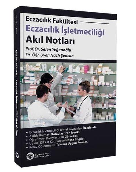 Eczacılık İşletmeciliği Akıl Notları | Güneş Tıp Kitabevleri (İnce Kapak)  - Resim 1