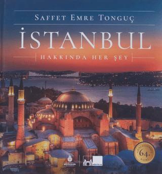 İstanbul Hakkında Her Şey (Ciltli) | İBB Yayınları (Ciltli)  - Resim 1