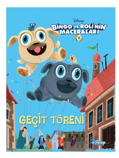 Bingo ve Roli'nin Maceraları-Geçit Töreni-Disney Öykü Sandığım | Doğan ve Egmont Yayıncılık (İnce Kapak)  - Resim 1