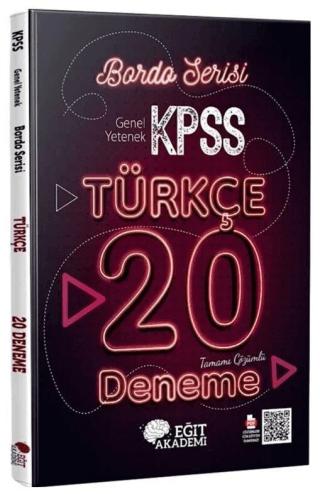 KPSS Türkçe Tamamı Çözümlü 20 Bordo Deneme Sınavı | Eğit Akademi (Ciltsiz)  - Resim 1