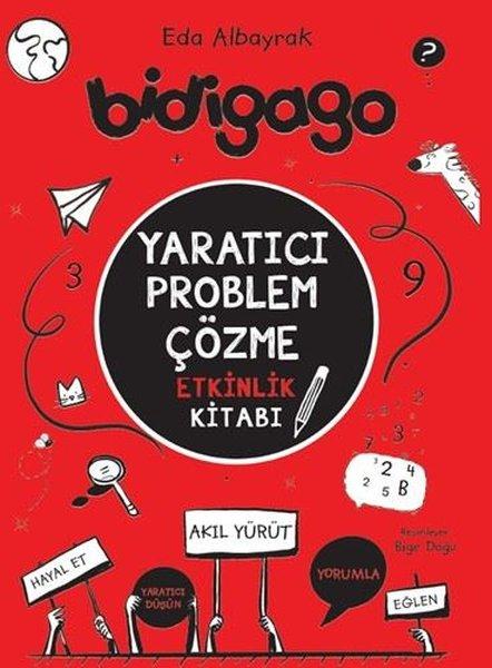 Bidigago - Yaratıcı Problem Çözme Etkinlik Kitabı | Doğan Çocuk (İnce Kapak)  - Resim 1