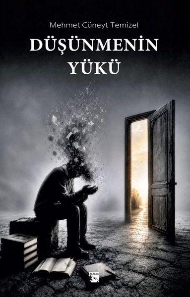 Düşünmenin Yükü | Alaska Yayınları (İnce Kapak)  - Resim 1