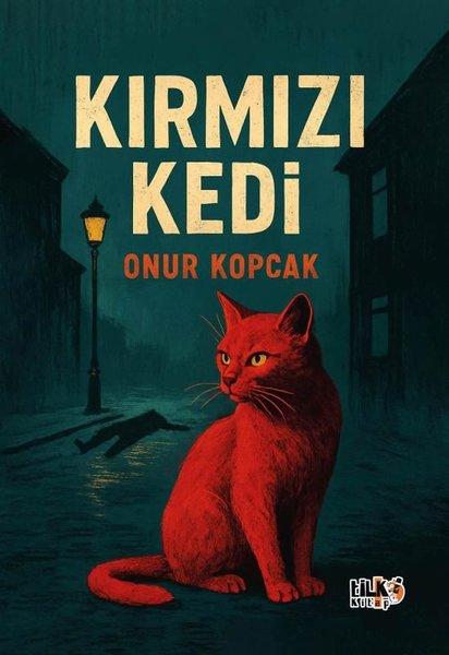 Kırmızı Kedi | Tilki Kitap (İnce Kapak)  - Resim 1