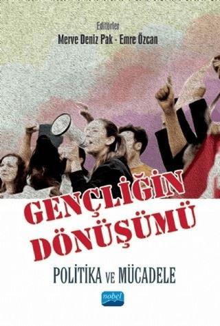 Gençliğin Dönüşümü: Politika ve Mücadele