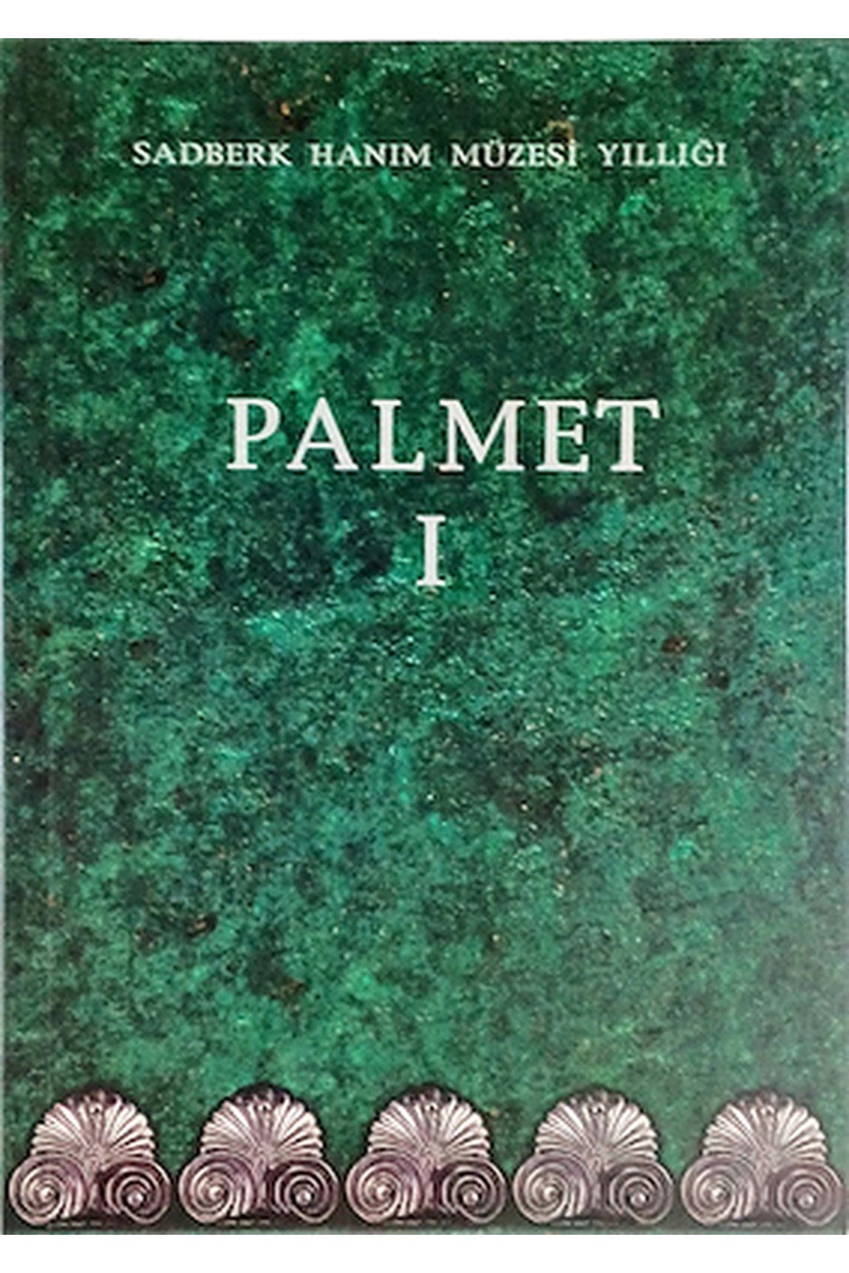 Palmet 1 / Sadberk Hanım Müzesi Yıllığı kitap kapağı