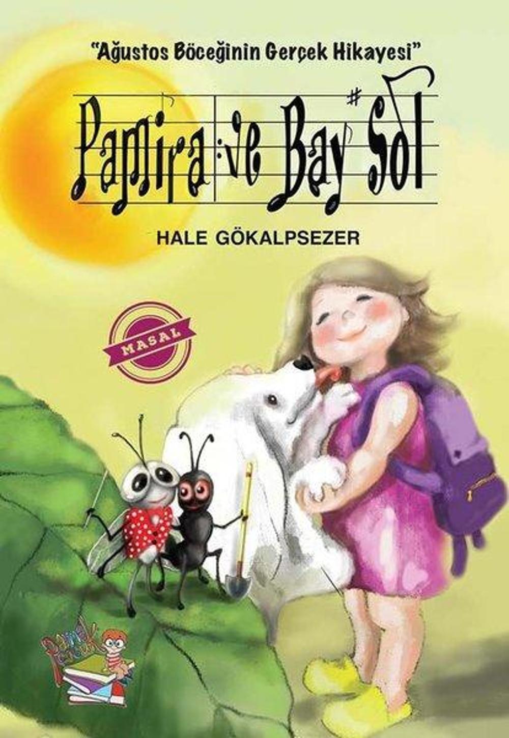 Pamira ve Bay Sol - Ağustos Böceğinin Gerçek Hikayesi | Parmak Çocuk