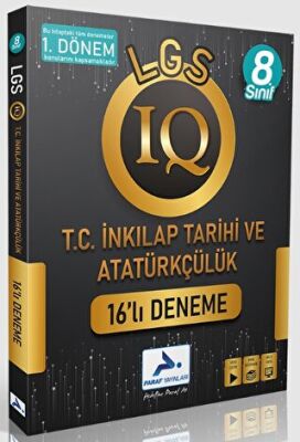8.Sınıf LGS 1.Dönem IQ T.C İnkılap Tarihi ve Atatürkçülük 16'lı Deneme - Kolektif kitap kapağı