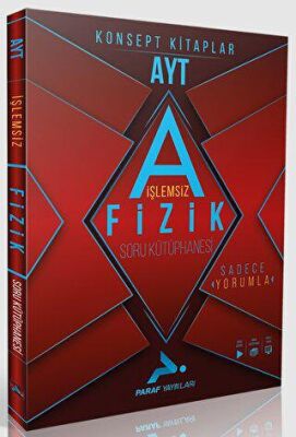 Paraf AYT İşlemsiz Fizik Soru Kütüphanesi - Kolektif kitap kapağı