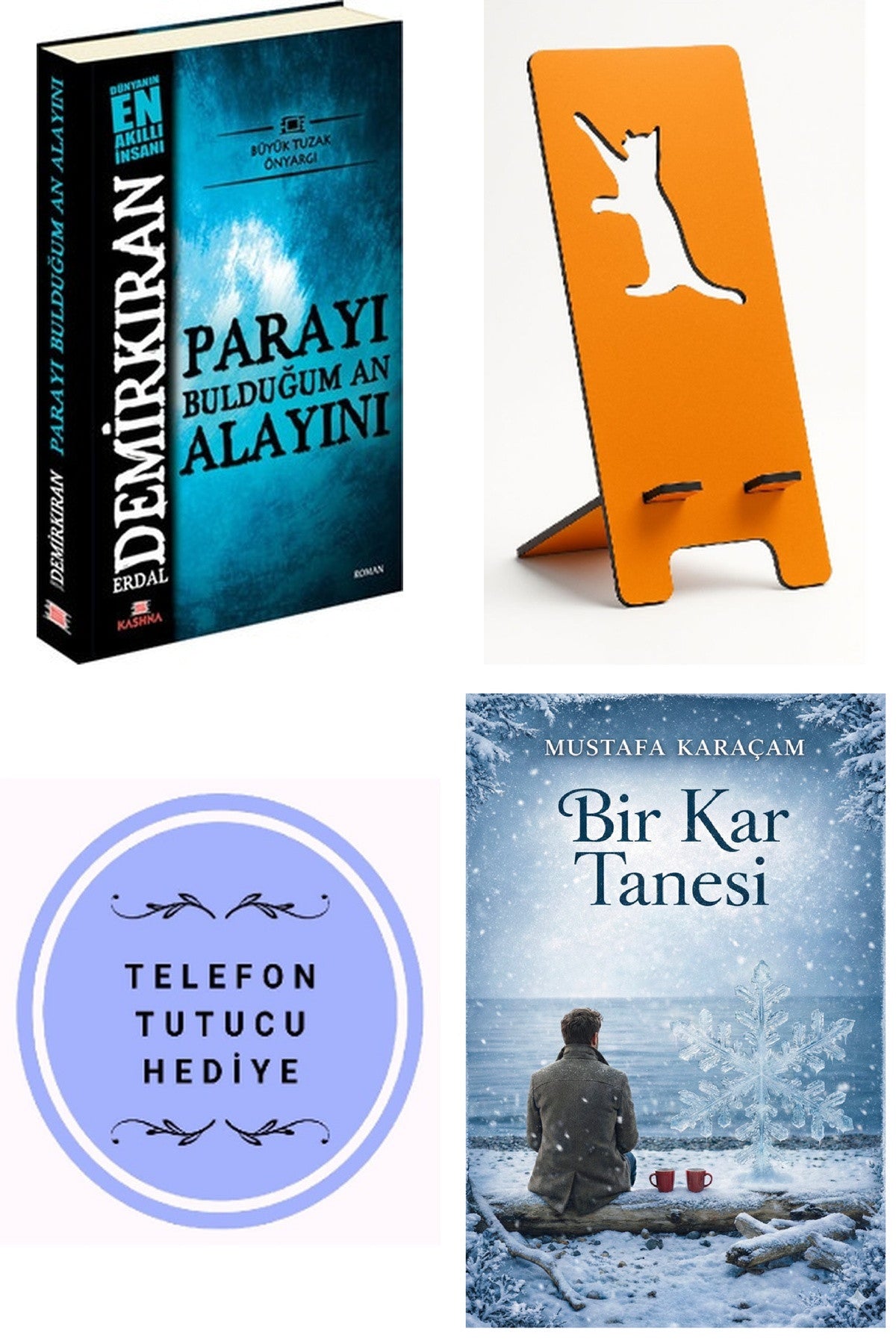 Parayı Bulduğum An Alayını - Erdal Demirkıran + Telefon Tutucu + Bir Kar Tanesi kitap kapağı