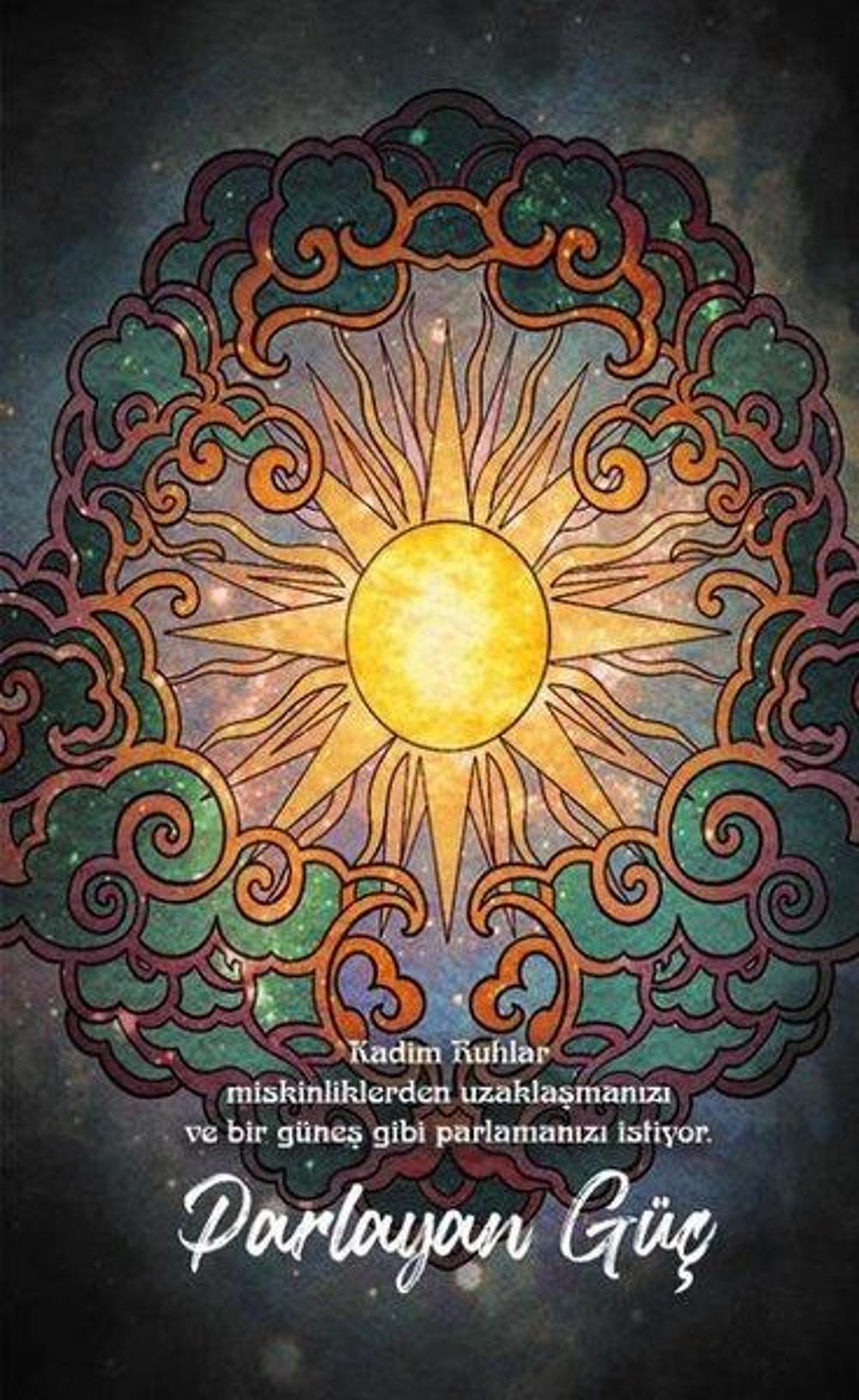 Parlayan Güç - Şaman Defterleri | Gece Kitaplığı