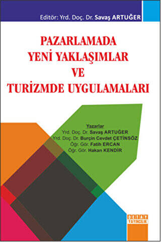 Pazarlamada Yeni Yaklaşımlar ve Turizmde Uygulamaları - Fatih Ercan kitap kapağı
