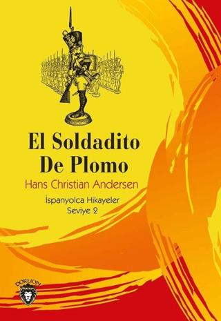 El Soldadito De Plomo | Dorlion Yayınları (Ciltsiz)  - Resim 1