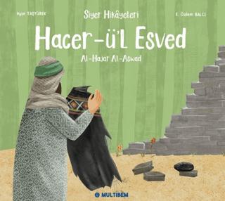 Hacer-ü’l Esved | Multibem Yayınları (Ciltsiz)  - Resim 1