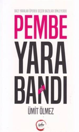 Pembe Yara Bandı - Ümit Ölmez kitap kapağı