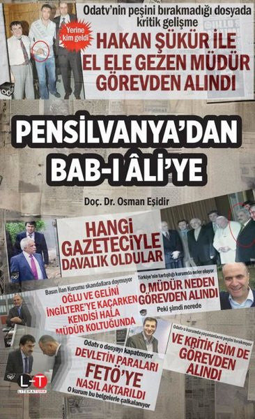 Pensilvanya'dan Bab‐ı Âli'ye - Doç. Dr. Osman Eşidir kitap kapağı
