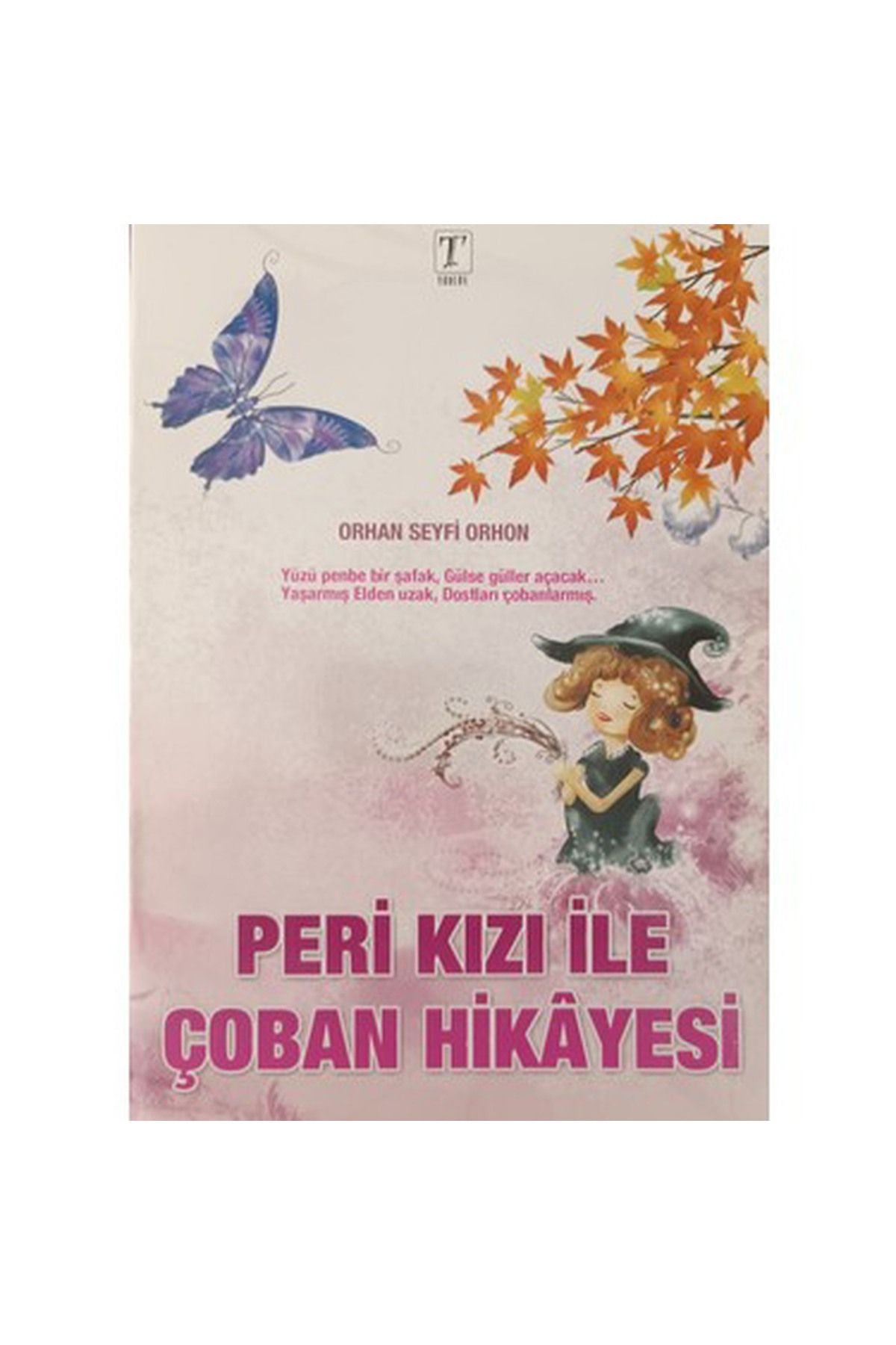 Peri Kızı Ile Çoban Hikayesi - Orhan Seyfi Orhon kitap kapağı