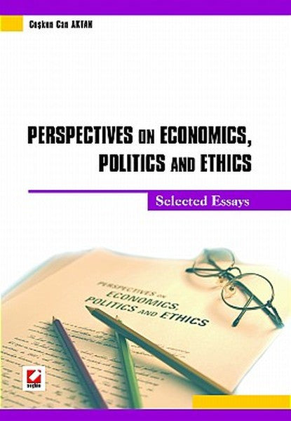 Perspectives on Economics Politics and Ethics - Coşkun Can Aktan kitap kapağı