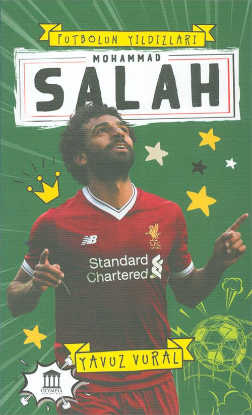 Mohammad Salah - Futbolun Yıldızları - Yavuz Vural - Olympia Yayınları